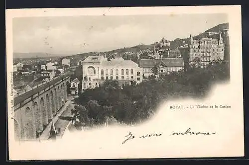 AK Royat, Le Viaduc et le Casino