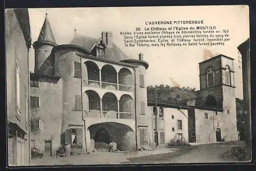 AK Le Moutier, Le Château et l`Église, vestiges d`une abbaye bénédictine fondée en 765