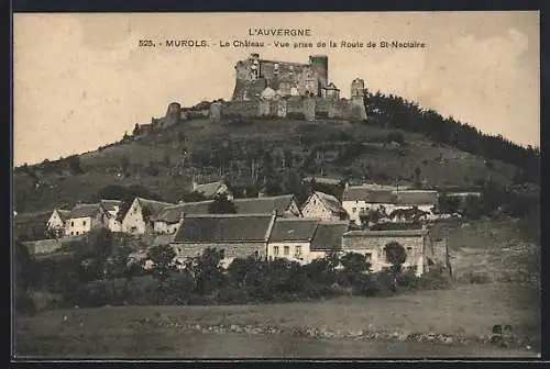 AK Murols, Le Château, Vue prise de la Route de St-Nectaire