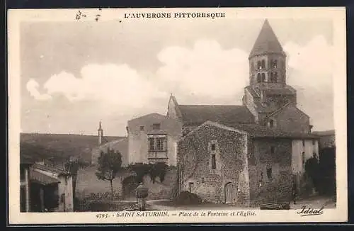 AK Saint-Saturnin, Place de la Fontaine et de l`Église