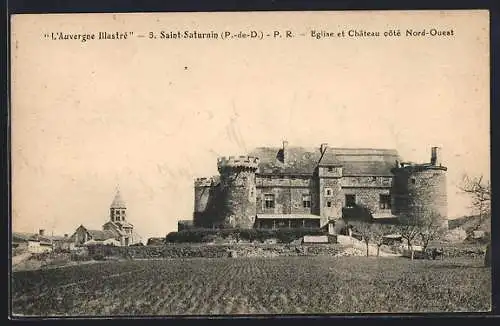 AK Saint-Saturnin, Église et Château côté Nord-Ouest