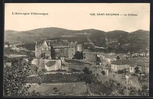 AK Saint-Saturnin, Le Château et paysage environnant