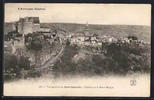 AK Saint-Saturnin, Vue générale et Château de la Reine Margot