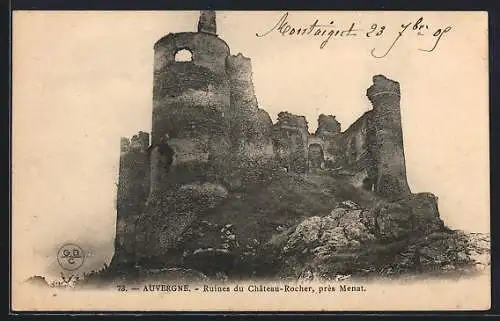 AK Menat, Ruines du Château-Rocher