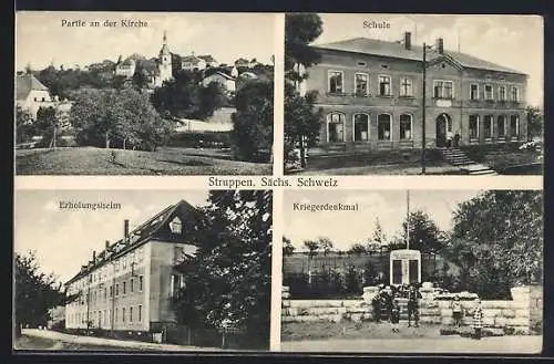 AK Struppen /Sächs. Schweiz, Schule, Erholungsheim, Kriegerdenkmal, Partie an der Kirche