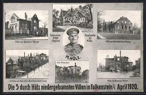 AK Falkenstein i. V., Die 5 durch Hölz niedergebrannten Villen im April 1920, Portrait M. Hölz