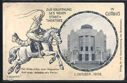 AK Cottbus, Festpostkarte zur Eröffnung des neuen Stadttheaters 1908, Krebs zu Pferd