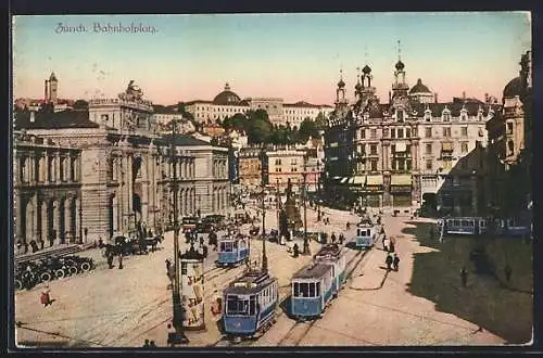 AK Zürich, Bahnhofsplatz mit Strassenbahnen