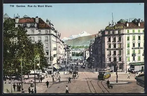 AK Geneve, Hotel Suisse, Rue du Mont Blanc, Strassenbahn