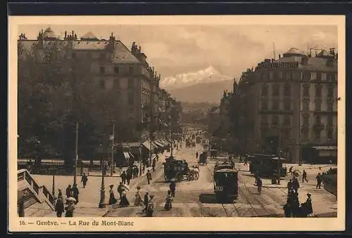 AK Geneve, Hotel Suisse, La Rue du Mont-Blanc, Strassenbahnen