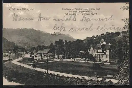 AK Hilpertsau, Gasthaus zum grünen Hof, Bes. Leopold Geiser