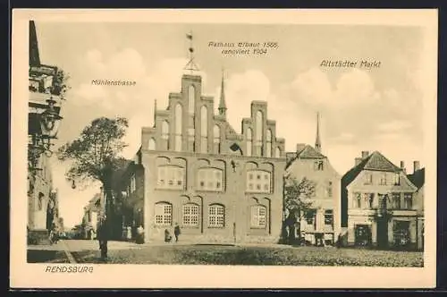 AK Rendsburg, Altstädter Markt mit Rathaus und Mühlenstrasse