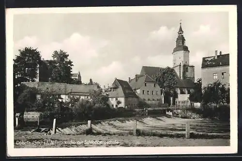 AK Döbeln /Sa., Nikolaikirche mit Schlossbergschule