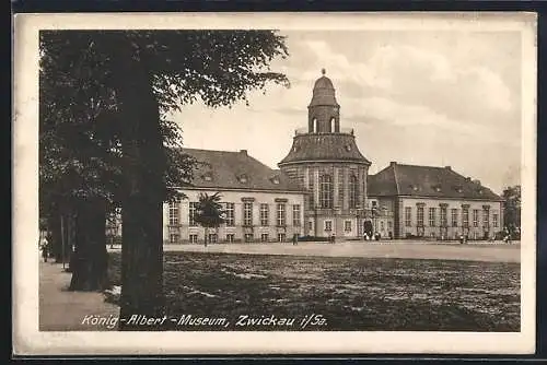 AK Zwickau i. Sa., König-Albert-Museum mit Vorplatz