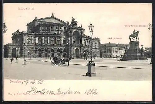 AK Dresden, Königl. Hoftheater und Hotel Bellevue