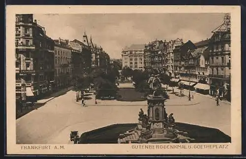 AK Frankfurt /Main, Gutenbergdenkmal und Goetheplatz