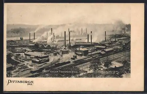 AK Pittsburgh, PA, Edgar Thompson Steel Works