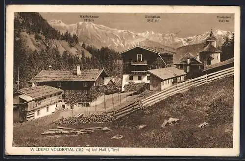 AK Hall i. Tirol, Wildbad Voldertal mit Walderkamm, Hochglück und Hochnissl