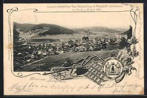 AK Neustadt /Schwarzwald, Landwirtschaftl. Ausstellung 1904, Siegel mit Pflug, Egge, Rübe. u. Ähren, Gesamtansicht