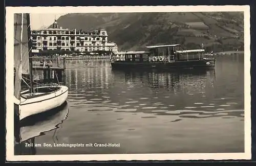 AK Zell am See, Landungsplatz mit Schiffen und Grand Hotel