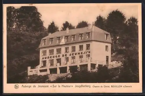 AK Bouillon-sur-Semois, Auberge de Jeunesse Sur la Hauteur Jeugdherberg Chemin duChrist