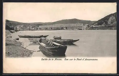 AK Anseremme /Vallèe de la Meuse, Vue sur le Pont d`Anseremme