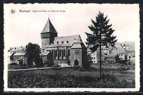 AK Bastogne, Eglise St-Pierre et Porte de Trèves