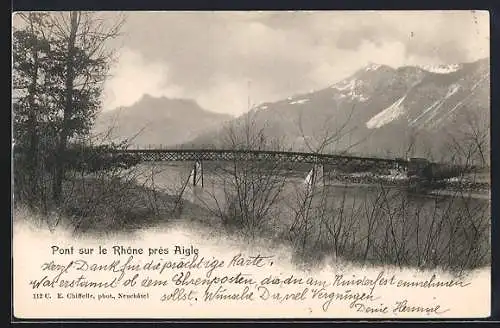 AK Aigle, Pont sur le Rhone