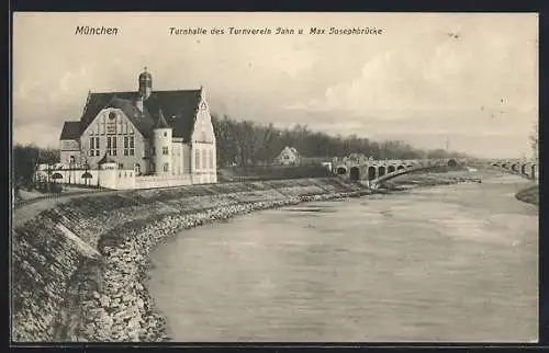 AK München-Bogenhausen, Turnhalle des Turnverein Jahn u. Max-Josephbrücke