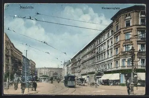 AK Berlin-Neukölln, Hermannplatz mit Strassenbahn