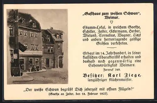 AK Weimar / Thüringen, Gasthaus Zum weissen Schwan, Besitzer Karl Ziege