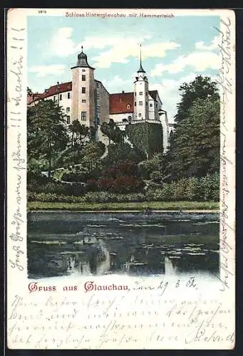 AK Glauchau, Schloss Hinterglauchau mit Hammerteich