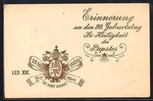 AK Neunzigster Geburtstag Sr. Heiligkeit des Papstes Leo XIII., 1810-1900, Wappen