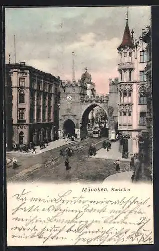 AK München, Karlsthor mit hindurchfahrender Strassenbahn