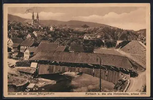 AK Forbach, Murgtalbahn, Teilansicht mit alter Holzbrücke