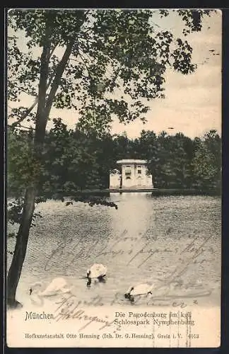 AK München, Die Pagodenburg im königlichen Schlosspark Nymphenburg