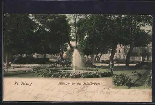 AK Rendsburg, Anlagen an der Schiffbrücke, mit Springbrunnen