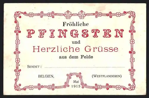 Künstler-AK Belgien /Westflandern, Pfingstgruss 1915 mit Ornament