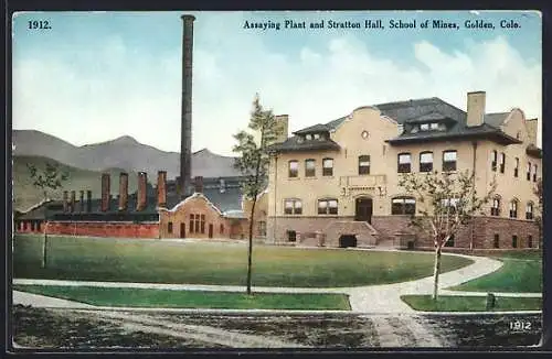 AK Golden, CO, Assaying Plant and Stratton Hall, School of Mines