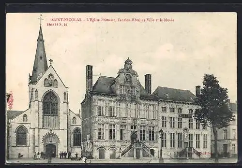 AK St-Nicolas, L`Eglise Primaire, l'ancien Hotel de Ville et le Musée