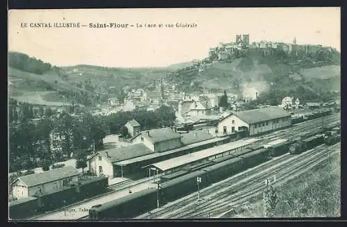 AK Saint-Flour, La Gare et vue Generale