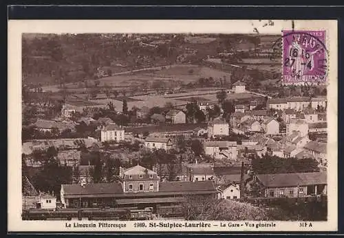 AK Saint-Sulpice-Laurière, La Gare, Vue générale