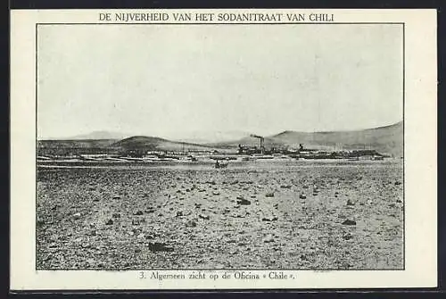 AK Atacama, De Nijverheid van het Sodanitraat van Chili, Salpeter, Algemeen zicht op de Oficina Chile