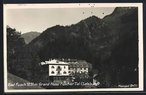 AK Bad Fusch /Salzburg, Grand Hotel Fuscher Tal aus der Vogelschau