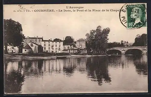 AK Courpière, La Dore, le Pont et la Place de la Chapelle