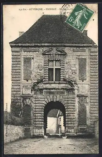 AK Pionsat, Entrée du Château historique