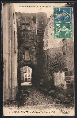 AK Vic-le-Comte, Ancienne Porte de la Ville