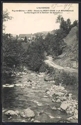 AK Puy-de-Dôme, La Dordogne et le Sentier de Genestoux sur la Route du Mont-Dore à La Bourboule