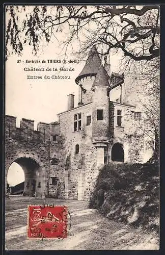 AK Thiers, Château de la Garde, Entrée du Château