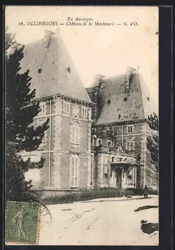 AK Olliergues, Château de la Montmarie en Auvergne